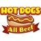 Signmission Safety Sign, 9 in Height, Vinyl, 6 in Length, Hot Dogs, D-DC-48-Hot Dogs D-DC-48-Hot Dogs - alternate 2
